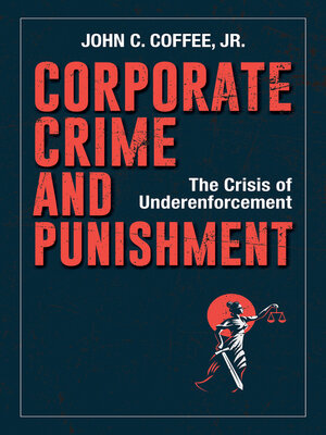cover image of Corporate Crime and Punishment